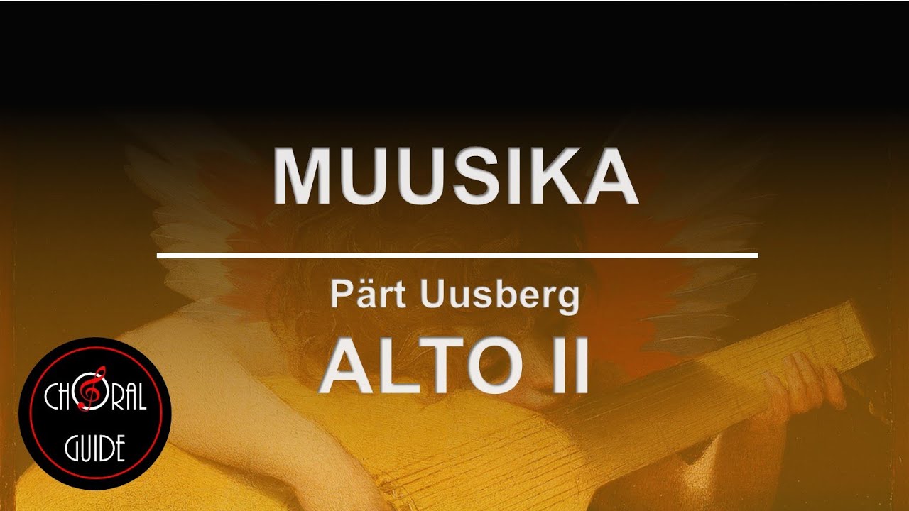 Muusika - ALTO II | Arr Pärt Uusberg