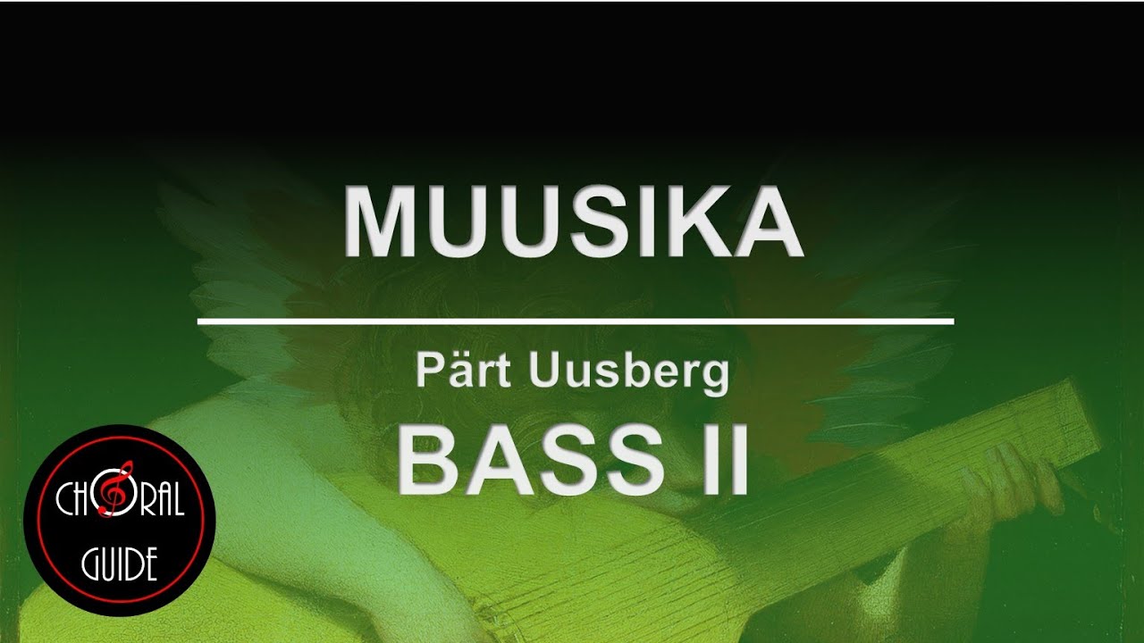 Muusika - BASS II | Arr Pärt Uusberg