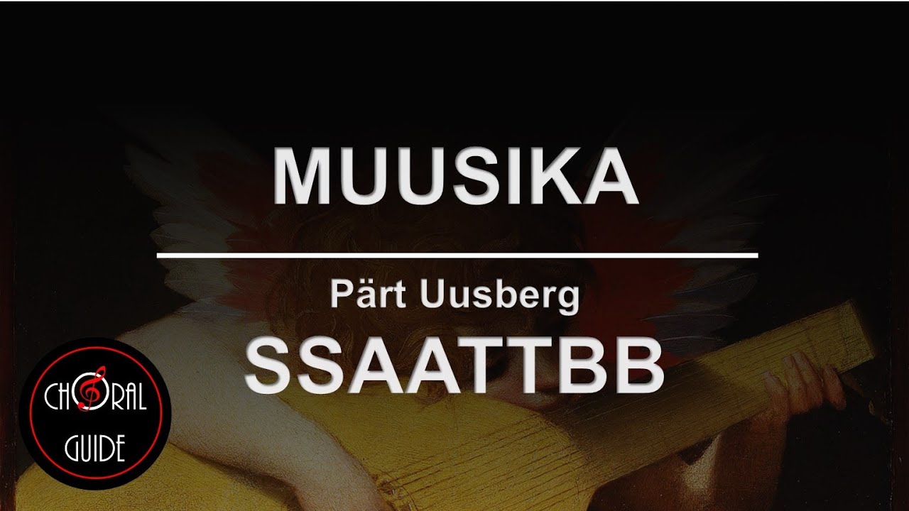 Muusika - SSAATTBB | Arr Pärt Uusberg